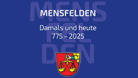 Titelbild der Chronik: „Mensfelden – Damals und heute, 775–2025“ mit dem Mensfelder Wappen auf blauem Grund